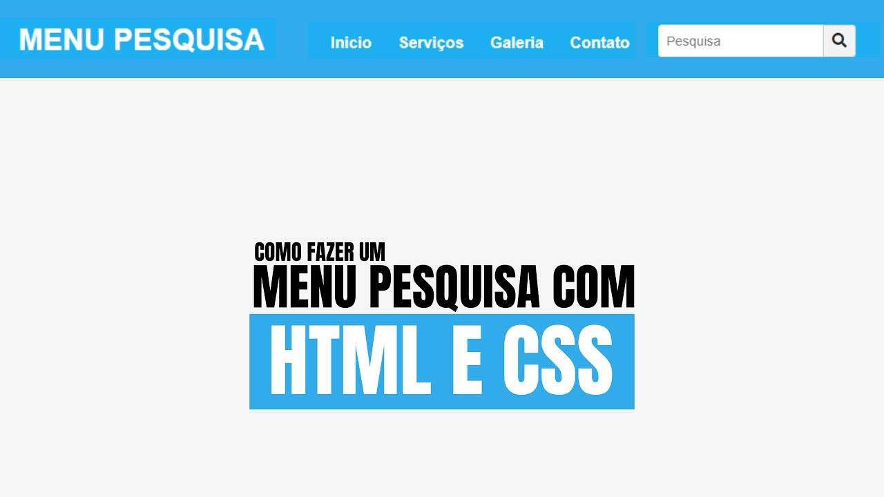 Como fazer um menu de pesquisa com html e css (Tutorial) - YouTube