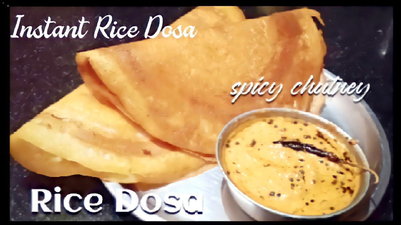 Instant Rice dosa & spicy chutney/rice dosa recipe/चावल के आटे का दोसा