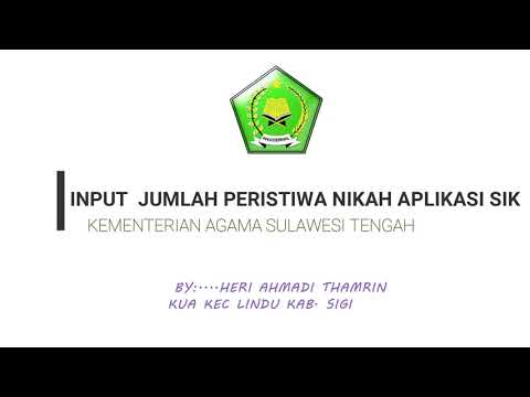 PENGISIAN PERISTIWA NIKAH PADA APLIKASI SIK (SISTEM INFORMASI KEPENGHULUAN)