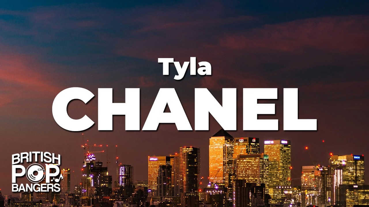 Tyla - CHANEL (Lyrics)