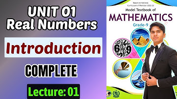 Unit 1 Real Numbers | Introduction | Class 9 Maths New Book Federal Board 2025