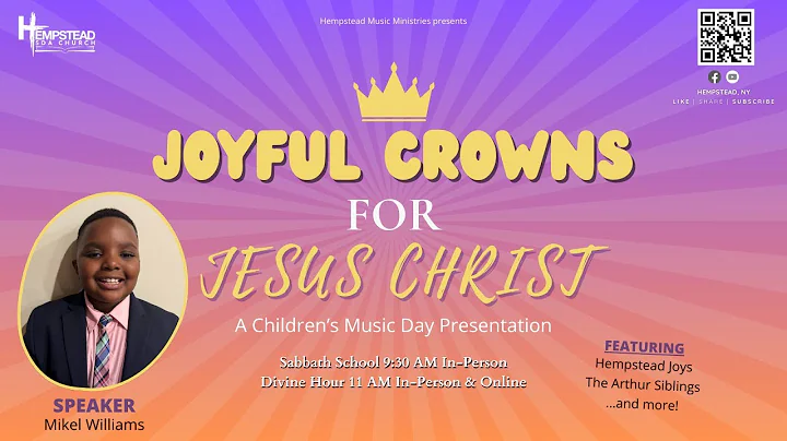 Joyful Crowns for Jesus Christ | Children's Music Day | Mikel Williams
