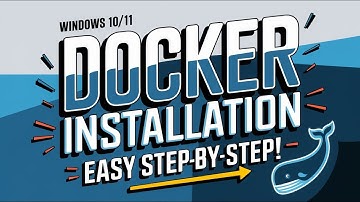 Docker Installation on Windows 10/11 - Step-by-Step Tutorial