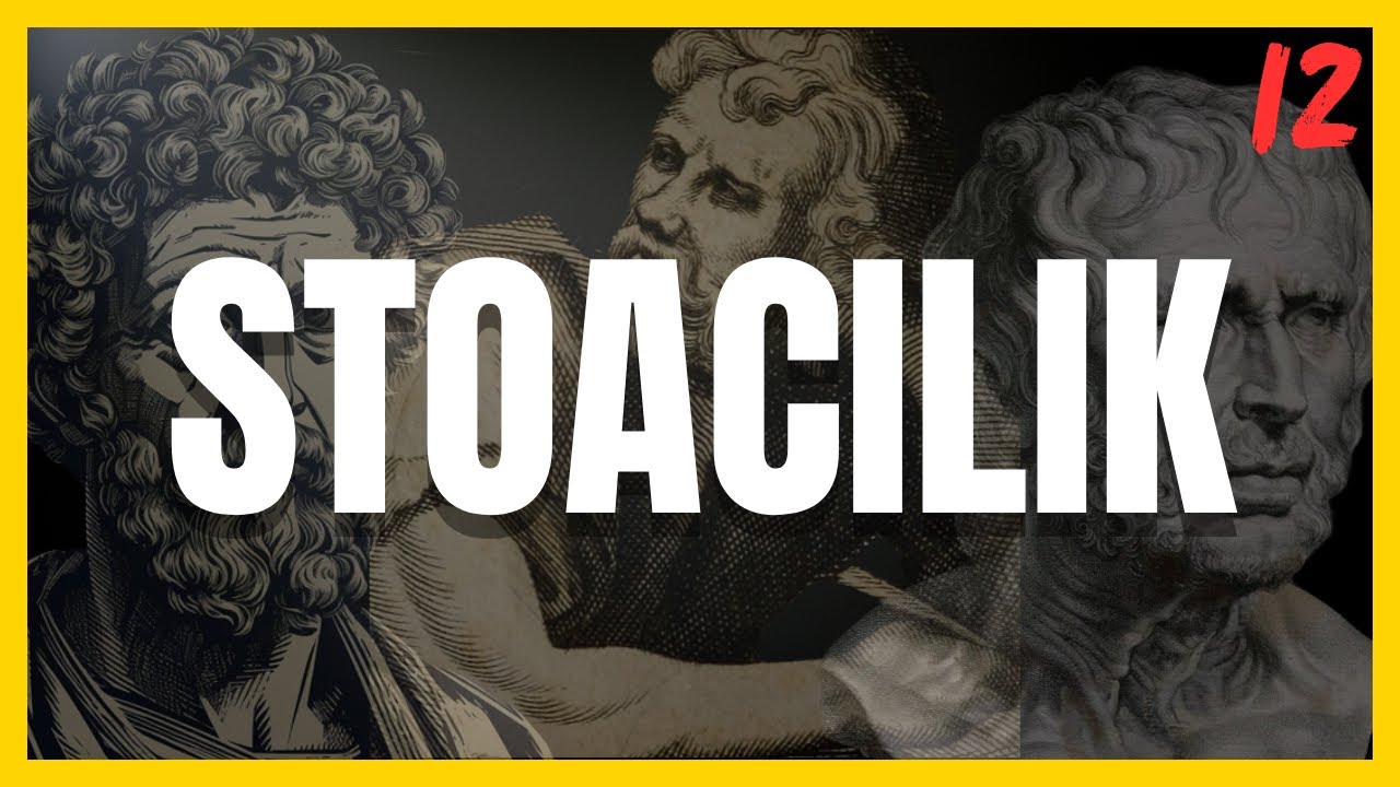 Stoacılık - Ne Anlama Geliyor? B12