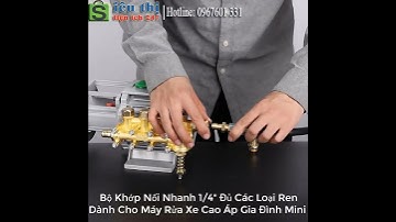 Bộ Khớp Nối Nhanh 1 phan 4 Đủ Các Loại Ren Dành Cho Máy Rửa Xe Cao Áp Gia Đình Mini