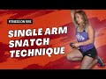Single Arm Snatch Technique - KBFitBritt