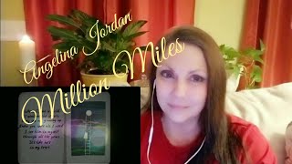 Angelina Jordan REACTION Million Miles