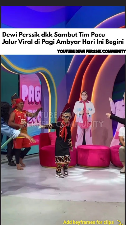 Dewi Perssik dkk Sambut Tim Pacu Jalur Viral di Pagi Ambyar Hari Ini Begini #dewiperssik