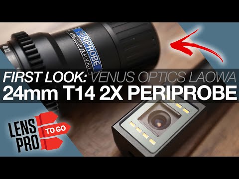The PROBE 2 is HERE! First Look: Laowa 24mm T14 2x Periprobe