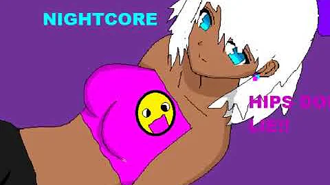 Nightcore- Mist/ Hips dont lie!