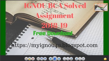 IGNOU BCA SOLVED ASSIGNMENT 2019 20 AND 2018-19  DOWNLOAD