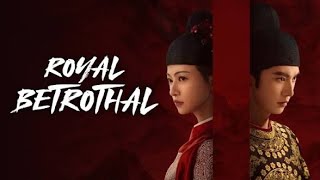 ENG SUB Royal Betrothal Episode 10 #chenzheyuan #wujinyan #chinesedrama 