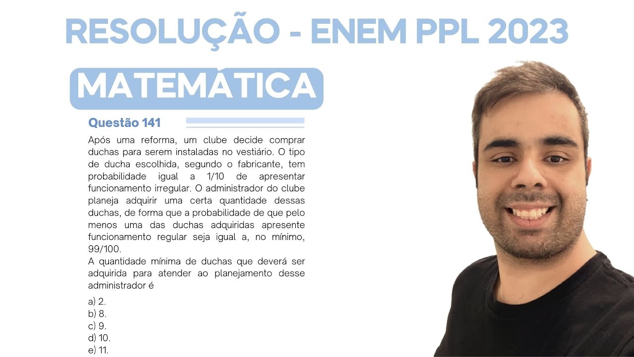 ENEM PPL 2023 – Após uma reforma, um clube decide comprar duchas para serem instaladas no vestiário