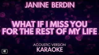 Janine Berdin - What If I Miss You For The Rest Of My Life (Acoustic Karaoke)