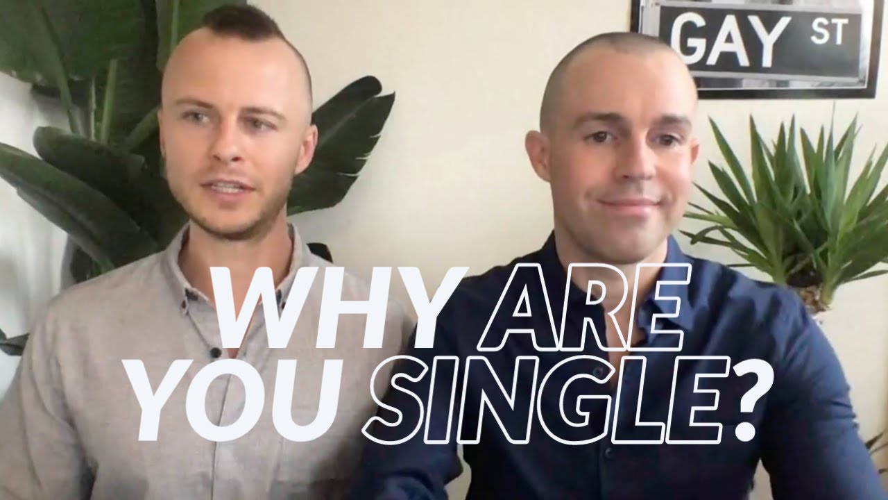 Why Most Gay Men Are Single | Gay Man Thriving