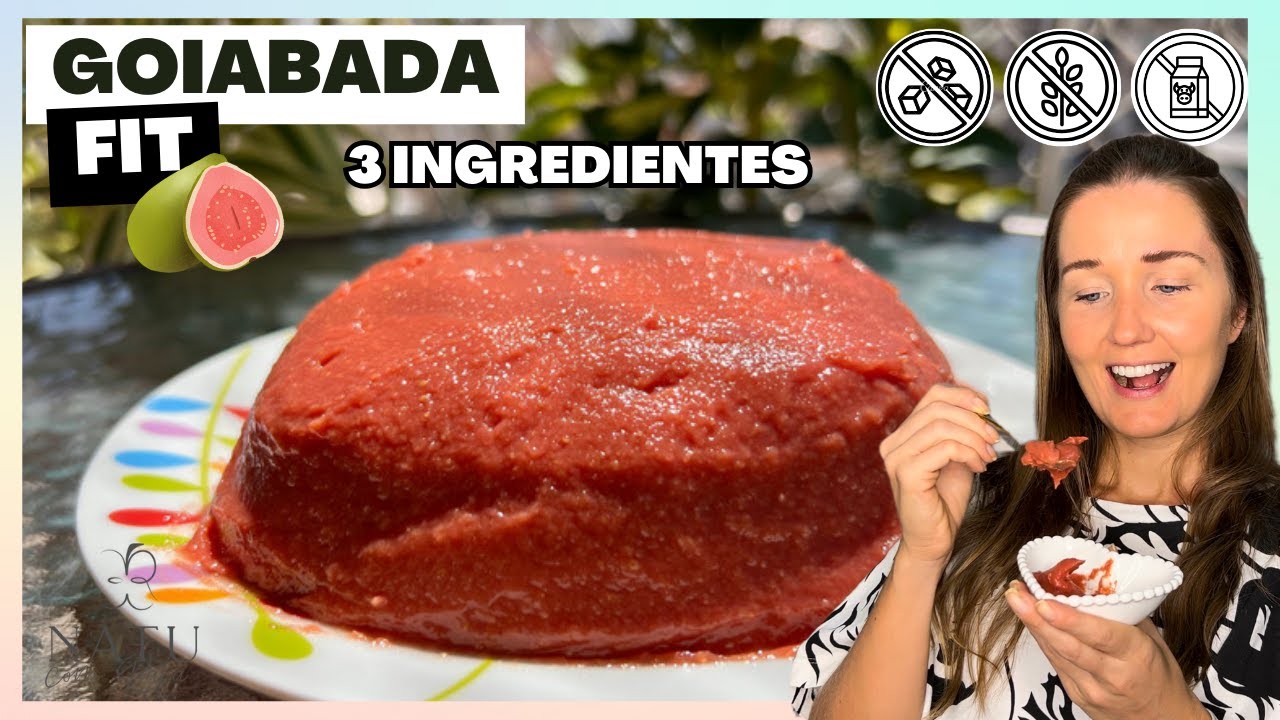 GOIABADA FIT A MELHOR DO PLANETA, SEM AÇÚCAR, APENAS 3 INGREDIENTES.