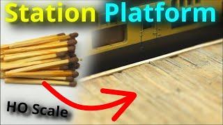 DIY HO Scale Wooden Station Platform! Part1