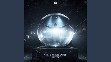 Arms Wide Open (Extended Mix)
