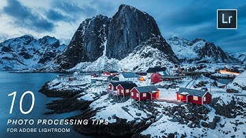 10 Adobe Lightroom Classic Photo Processing Tips