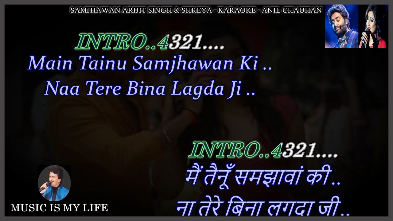 Samjhawan Arijit & Shreya Karaoke With Scrolling Lyrics Eng. & हिंदी