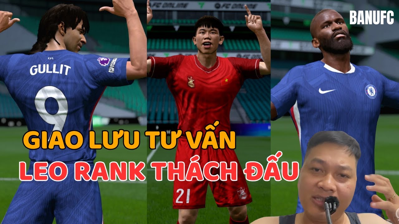 🔴LIVE  Chồn Xanh  Lè  Luyện  Tập cho mùa giải mới - Luyện FD | BanuFC | FC Online