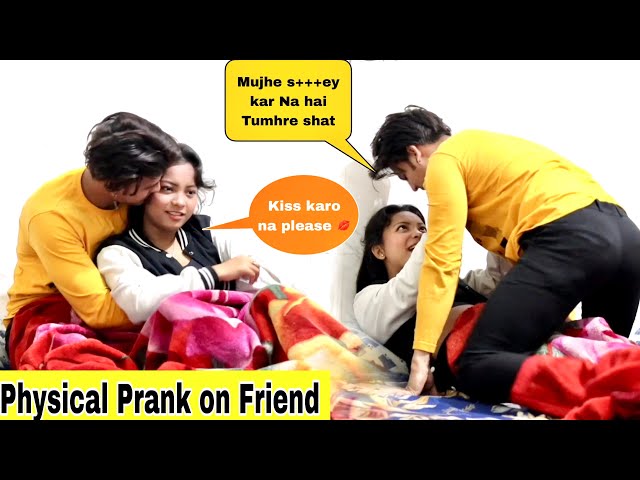 Physical prank || real lipkissing 💋 prank on my best friend ( gone romantic ) Malik Prank class=
