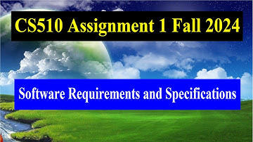 CS510 Assignment 1 Fall 2024