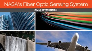 NASA's Fiber Optic Sensing System Webinar