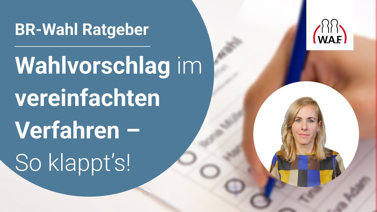 Betriebsratswahl: Wahlvorschlag im vereinfachten Verfahren