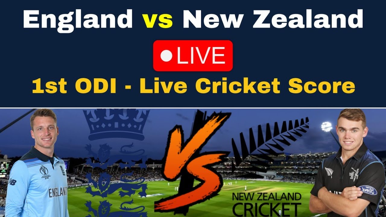 England vs New Zealand, 1st ODI - Live Cricket Score Epic Showdown 2023