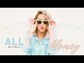 Bitt Nicole - All The Money (Lyric Video) Sub Español //Living Music//