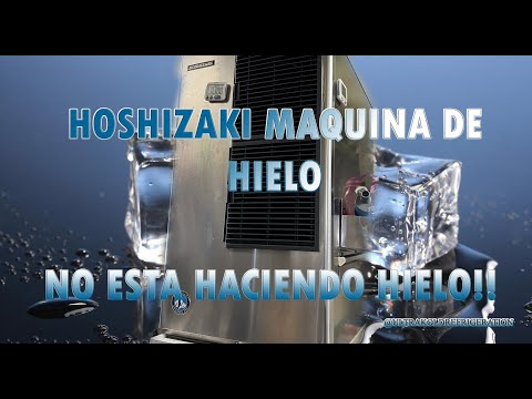 HOSHIZAKI MAQUINA DE HIELO *NO ESTA HACIENDO HIELO*