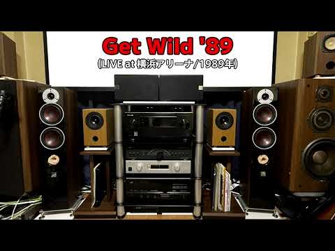 空気録音：「Get Wild '89（LIVE at 横浜アリーナ/1989年）イントロのみ」