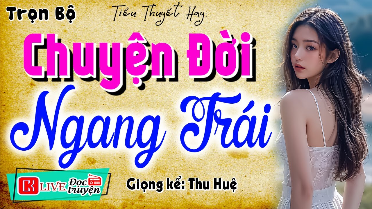 Nghe kể chuyện đêm khuya ngủ ngon: 