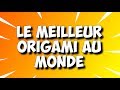 Le meilleur origami au monde 