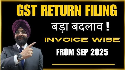 NEW CHANGE FOR GST RETURN FILING.  INVOICE WISE REPORTING #GST