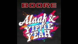 Boore -  Alaaf &amp; Yippie Yeah