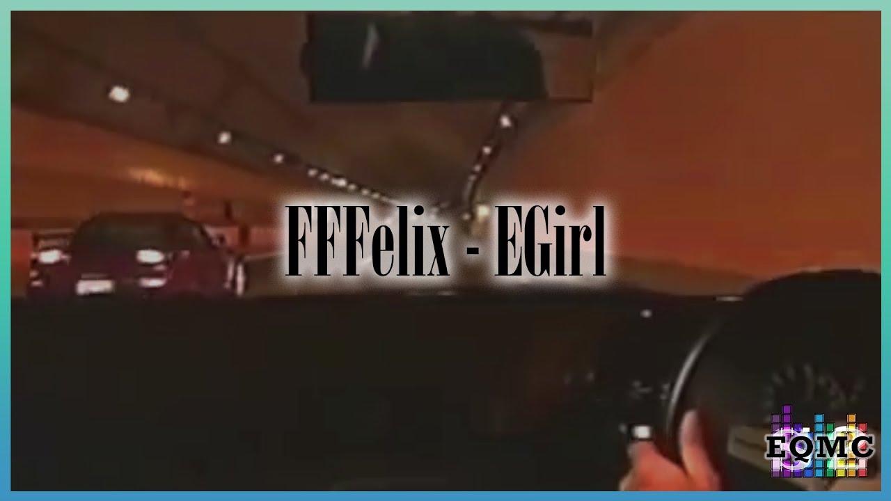FFFelix - E-Girl | EQMC 2 Stufe 2 | Gruppe I