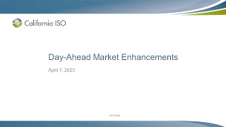 Apr 7, 2023 - Day-Ahead Market Enhancements