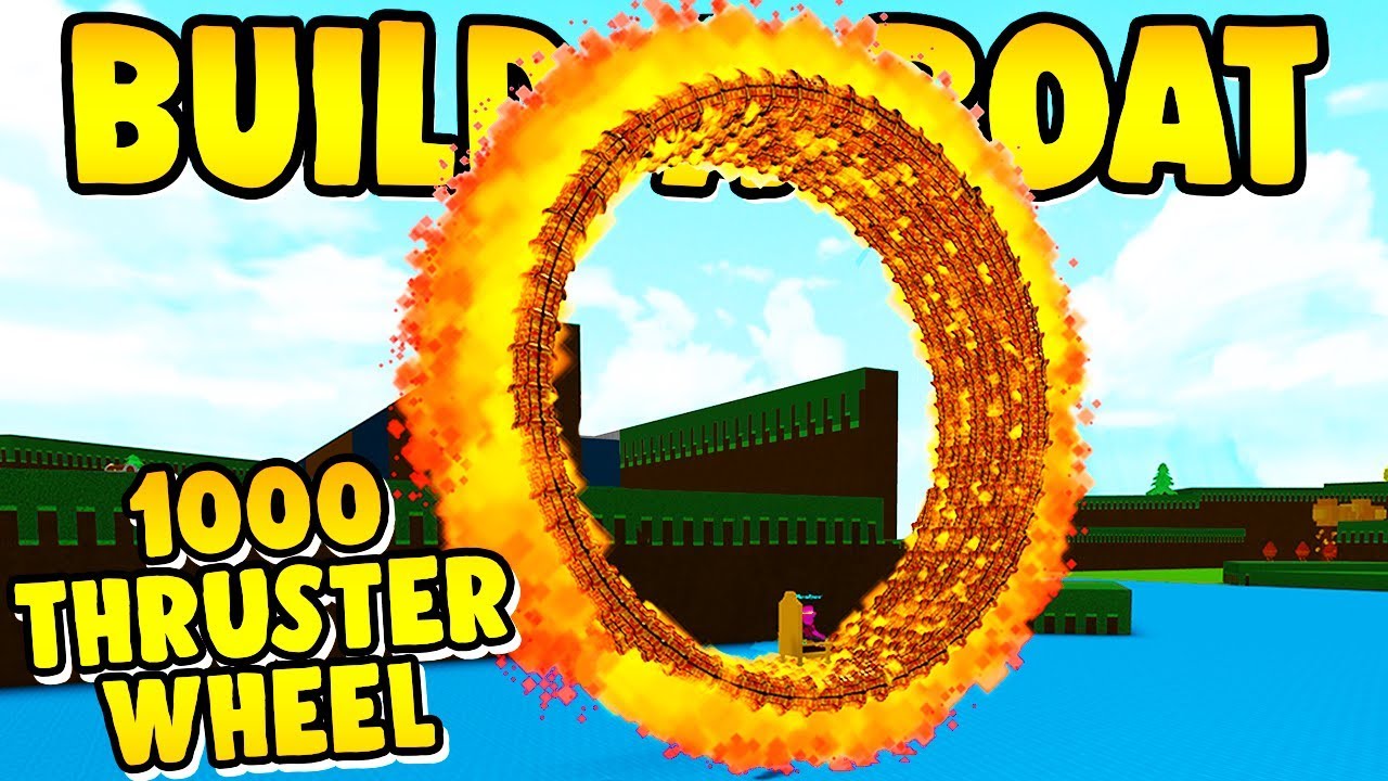 Build a Boat GIANT THRUSTER WHEEL!!! ( End in 0.1 SECOND )