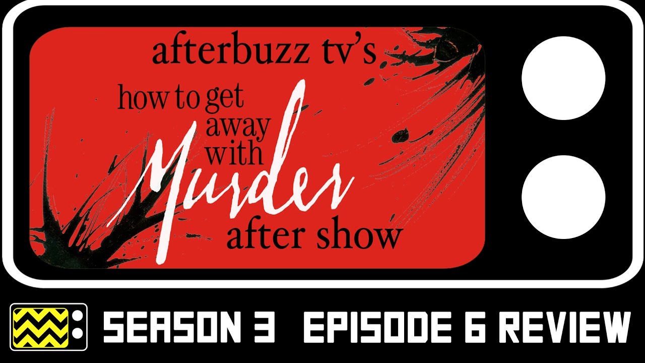 How To Get Away With Murder Season 3 Episode 6 Review w/ Milauna Jackson | AfterBuzz TV