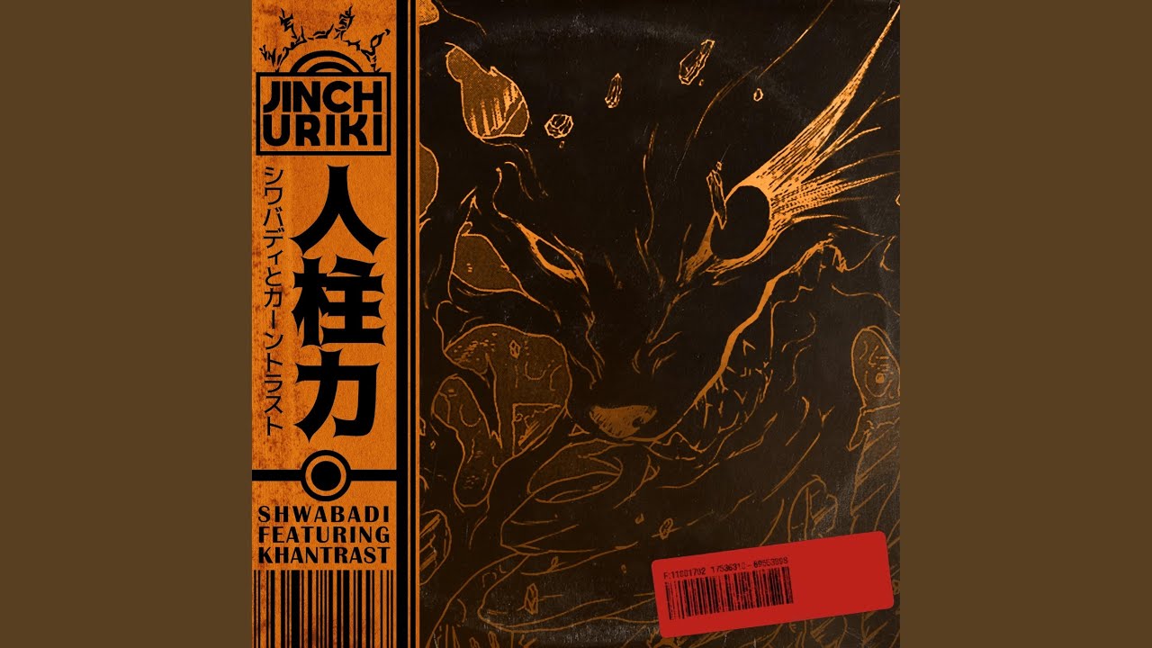Jinchuriki (feat. Khantrast)