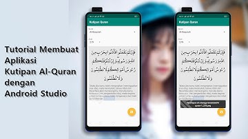 Tutorial Membuat Aplikasi Kutipan Al-Quran dengan Android Studio