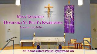 Stmp  Misa Takatifu  Dominika Ya Pili Ya Kwaresima   March 1 2026