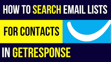 How to Search For Contacts In Getresponse