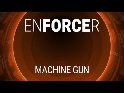 Enforcer Tutorial  | Assault Rifle