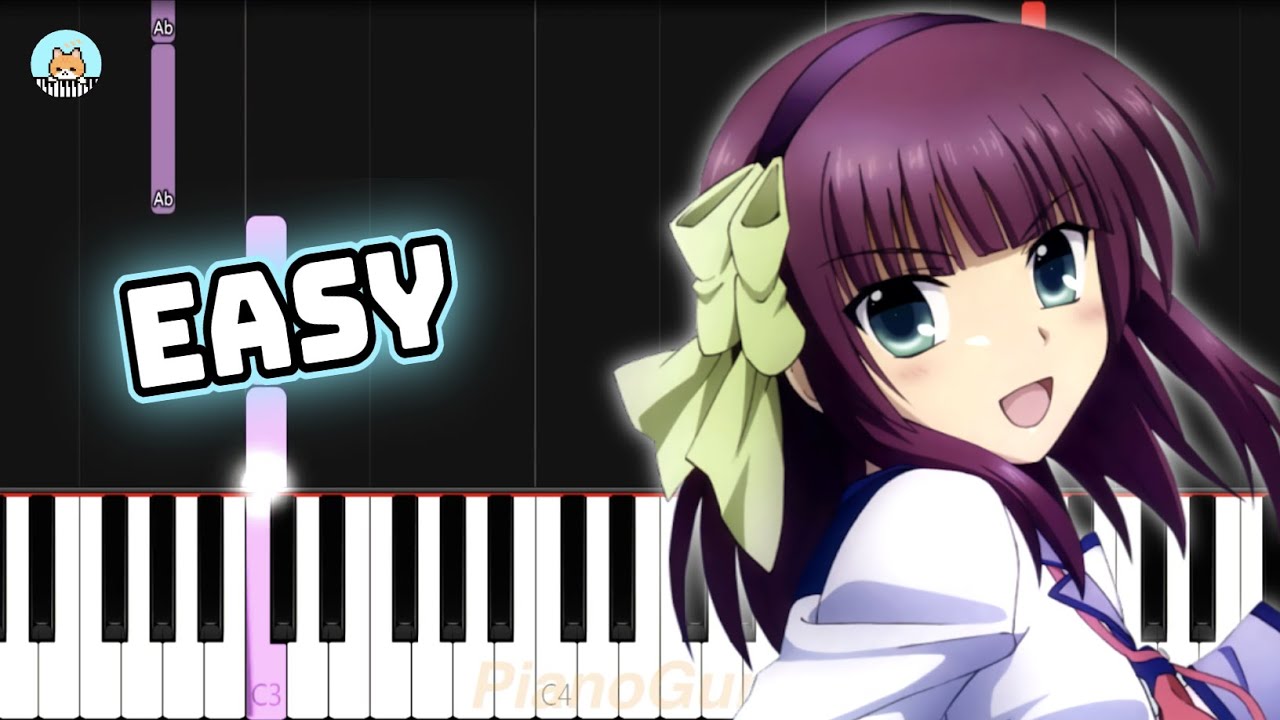 Angel Beats! ED - "Brave Song" - EASY Piano Tutorial & Sheet Music