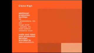 Clone High Ending Theme