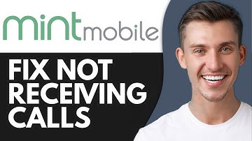HOW TO FIX MINT MOBILE NOT RECEIVING CALLS (2025)