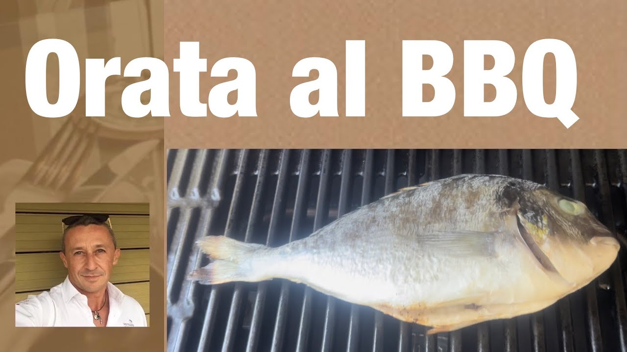 Come cucinare l' orata al bbq